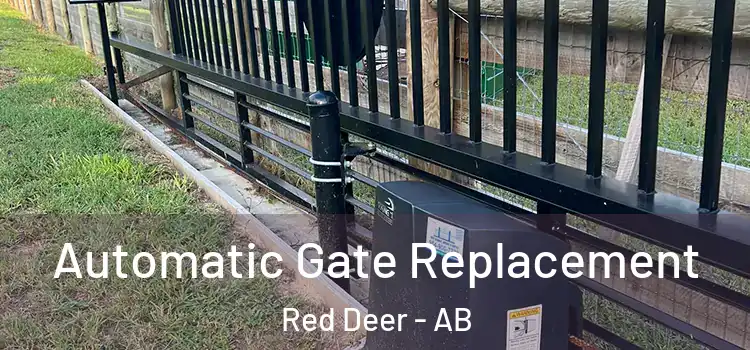  Automatic Gate Replacement Red Deer - AB