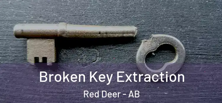  Broken Key Extraction Red Deer - AB