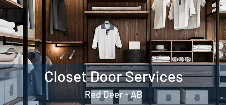 Closet Door Services Red Deer - AB