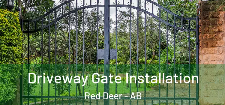 Driveway Gate Installation Red Deer - AB