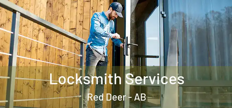 Locksmith Services Red Deer - AB