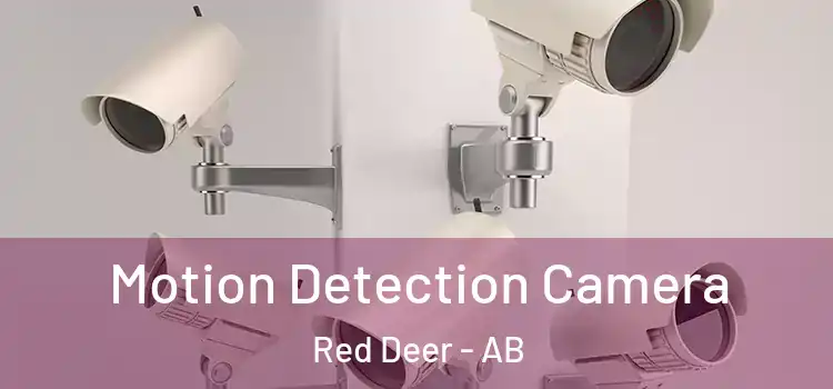  Motion Detection Camera Red Deer - AB