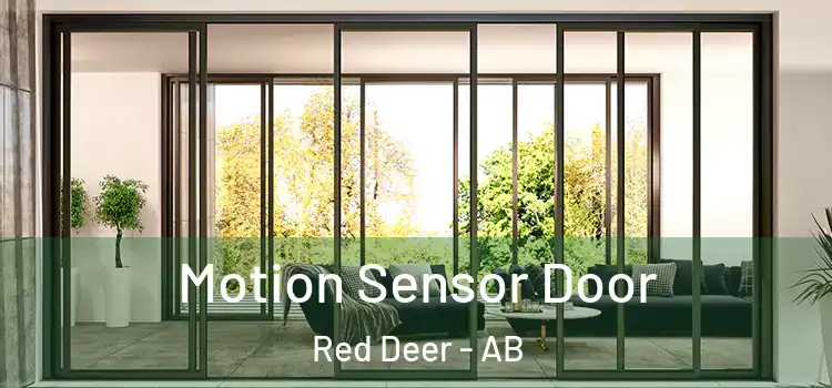 Motion Sensor Door Red Deer - AB