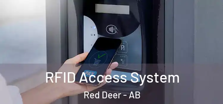  RFID Access System Red Deer - AB